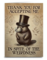 Cute Thank you Greeting Card THANK YOU FOR ACCEPTING ME IN SPITE OF MY WEIRDNESS - Novelty Socks And Slippers