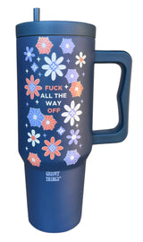 GROOVY THINGS Co. Brand FUCK ALL THE WAY OFF 40 oz. Stainless Steel Tumbler - Novelty Socks And Slippers