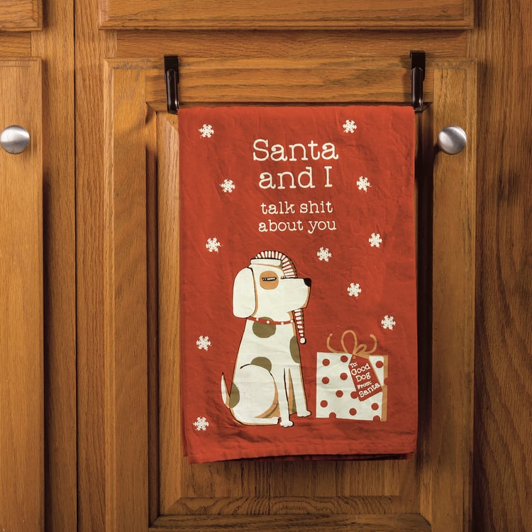 SANTA & I TALK SHIT ABOUT YOU DOG CHRISTMAS KITCHEN TEA TOWEL PRIMITIVES BY KATHY
