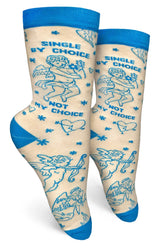 GROOVY THINGS Co. Brand Ladies SINGLE BY CHOICE, NOT MY CHOICE Socks - Novelty Socks And Slippers