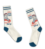 FUNATIC Brand Unisex Socks ‘YOU’RE A WEIRD FUCKER KEEP THAT SHIT UP’ - Novelty Socks for Less