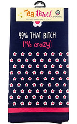 FUNATIC Brand Kitchen Tea Towel ‘99% THAT BITCH 1% CRAZY’ - Novelty Socks for Less
